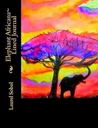 Elephant Africana~ Lined Journal (Fine Art Rainbow Collection~ Soli Deo Gloria)