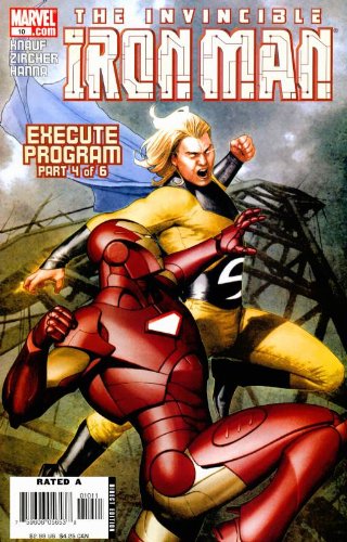 Invincible Iron Man #10 - Execute Program Part 4 of 6