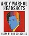 Andy Warhol: Headshots by 