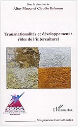Transnationalités et développement, rôles de l'interculturel