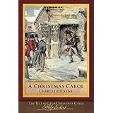 The Illustrated Christmas Carol: 200th Anniversary Edition