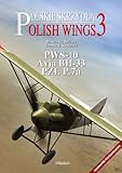 Image de PWS 10, Avia BH 33, PZL P.7A (Polish Wings)