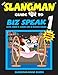 THE SLANGMAN GUIDE TO BIZ SPEAK 1: Slang Idioms & Jargon Used in Business English (Slangman Guides to Biz Speak)