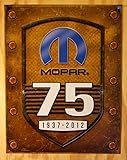 Mopar 75th Anniversary Tin Sign 13 x 16in