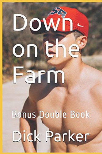 Down on the Farm: Bonus Double Book Down on the Farm: Bonus Double Book