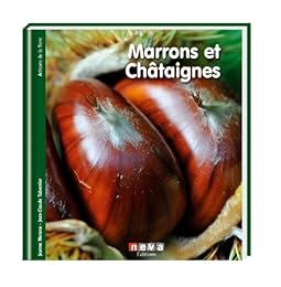 Marrons et châtaignes