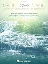 River Flows in You and Other Eloquent Songs for Solo Piano (Songbook)