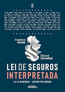 Livro Lei de Seguros Interpretada - Lei 15.040/2024 Artigo por Artigo - 1ª Ed - 2025