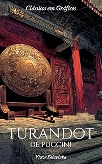 Livro Turandot de Puccini: Em Quadrinhos (Clássicos em Gráficos)
