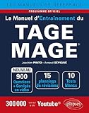 Le Manuel d'Entraînement du TAGE MAGE® - 10 tests blancs, 900 questions + corrigés en vidéo - é by 