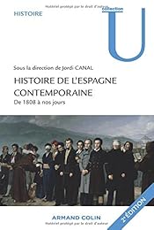 Histoire de l'Espagne contemporaine de 1808 à nos jours