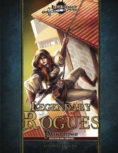 Legendary Rogues (Legendary Classes)