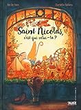 Saint Nicolas, c'est qui celui-là ? by