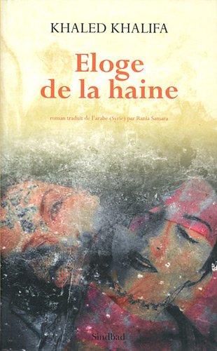Éloge de la haine