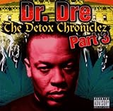 Dr. Dre Album: «Vol. 3-Detox Chroniclez» (Front side) Dr. Dre Album: «Vol. 3-Detox Chroniclez» (Front side)