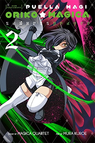 Puella Magi Oriko Magica: Sadness Prayer, Vol. 2 Puella Magi Oriko Magica: Sadness Prayer, Vol. 2