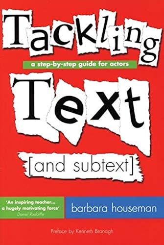Download Tackling Text and Subtext: A Step by Step Guide for Actors PDF
