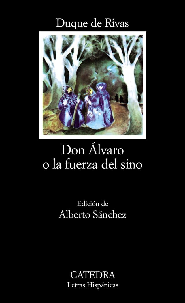 Portada de Don Álvaro o la fuerza del sino: 33 (Letras Hispánicas)