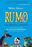 Rumo: And His Miraculous Adventures by Walter Moers