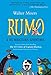 Rumo: And His Miraculous Adventures by Walter Moers