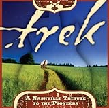 LDS The Trek: A Nashville Tribute to the Pioneers CD - Nashville Tribute Band
