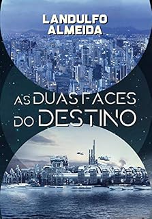 Livro As Duas Faces do Destino