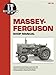 Massey Ferguson Shop Manual Models MF255 MF265 MF270 + (Manual Mf-43) by 