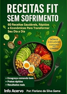 Livro Emagrecimento Fit: 60 Receitas Fáceis, Baratas e Deliciosas: O e-book “60 Receitas Fit para Emagrecer Rápido – Guia Prático Sem Sofrimento, foi criado para quem deseja perder peso de forma saudável.