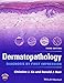 Dermatopathology: Diagnosis by First Impression