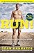 Run!: 26.2 Stories of Blisters and Bliss - Book by Dean Karnazes