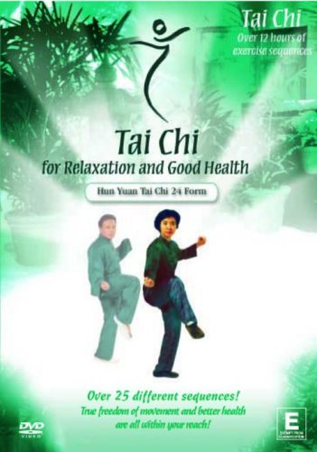 Tai-Chi - for Relaxation and Good Health