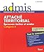 concours attache territorial ecrit oral cat a 2e edt by