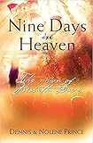 Nine Days In Heaven: The Vision of Marietta Davis by Dennis Prince, Nolene Prince