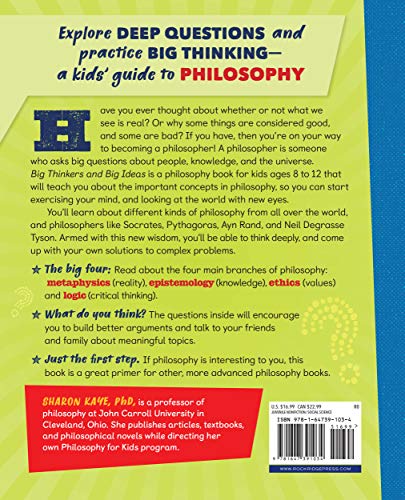 Big Thinkers and Big Ideas: An Introduction to Eastern and Western Philosophy for Kids