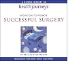 A Meditation to Promote Successful Surgery by Belleruth Naparstek (unknown Edition) [AudioCD(1992)]