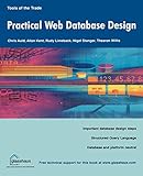 Practical Web Database Design by Chris Auld, Allan Kent