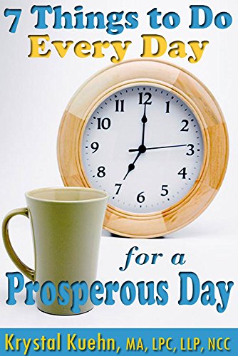 7 Things To Do Every Day for a Prosperous Day