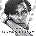 Best of Bryan Ferry-Special Edition