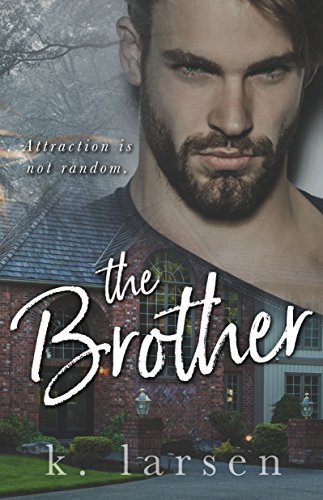 The Brother by [Larsen, K.]
