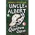 Uncle Albert and the Quantum Quest