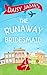 The Runaway Bridesmaid