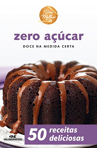 Zero Açúcar Doce Na Medida Certa Viva Melhor Portuguese Zero Açúcar Doce Na Medida Certa Viva Melhor Portuguese