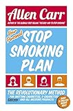 Your Personal Stop Smoking Plan: The Revolutionary Method for Quitting Cigarettes, E-Cigarettes and All Nicotine Products (Allen Carr's Easyway)