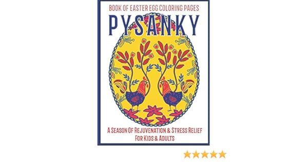 Amazon Com Pysanky Book Of Easter Egg Coloring Pages An