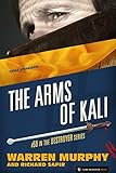 The Arms of Kali (The Destroyer Book 59)