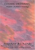 Image de Cosmic Ordering: Rapid Chakra Clearing