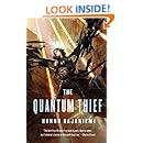 The Quantum Thief (Jean le Flambeur Book 1)