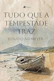 Livro Tudo que a Tempestade Traz