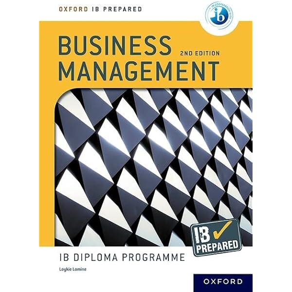NEW DP Business Management Course Book 2022: Lomine, Lokyie
