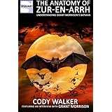 The Anatomy of Zur-en-Arrh: Understanding Grant Morrison's Batman